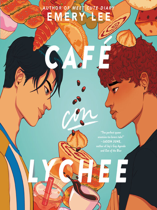 Title details for Cafe Con Lychee by Emery Lee - Available